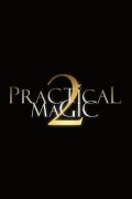 Practical Magic 2