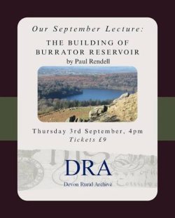 THE BUILDING OF BURRATOR RESERVOIR By Paul Rendell THE BUILDING OF BURRATOR RESERVOIR By Paul Rendell