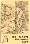 The Wharf Anthology 1999