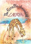 The Giraffe Who Couldn't Laugh